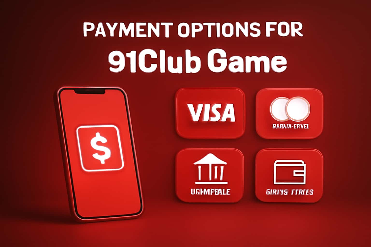 Informative graphic highlighting payment options for the 91Club Game.